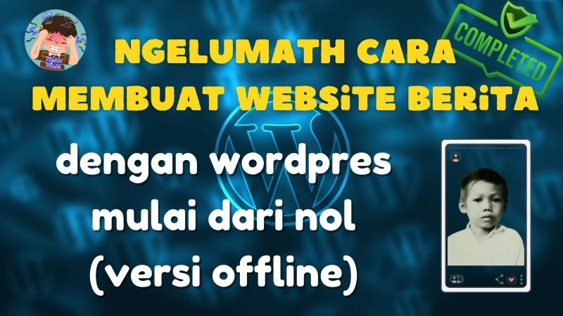 Ngelumath cara membuat website berita